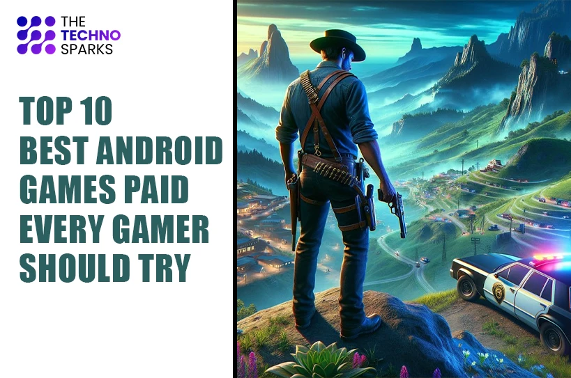 Top 10 Best Android Games Paid