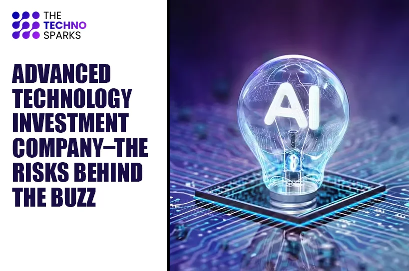 Advanced Technology Investment Company – The Risks Behind the Buzz 