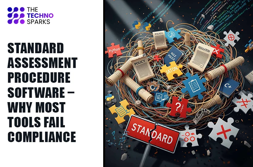 Standard Assessment Procedure Software – Why Most Tools Fail Compliance