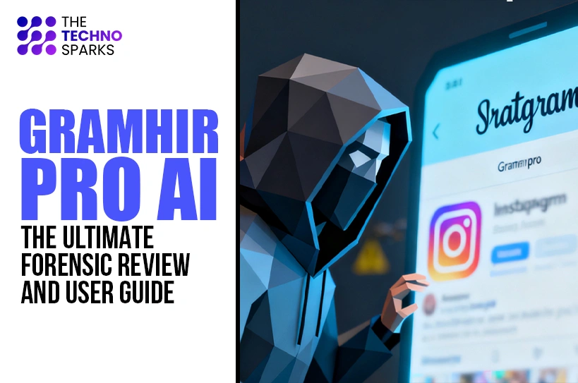 Gramhir Pro AI: The Ultimate Forensic Review and User Guide